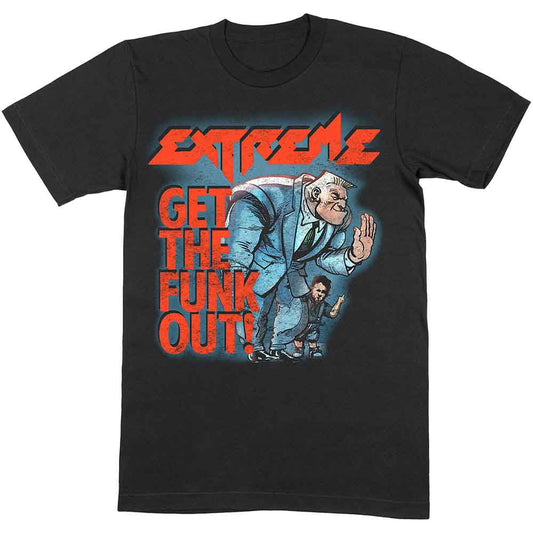 EXTREME UNISEX T-SHIRT: GET THE FUNK OUT BOUNCER